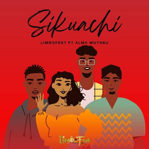 Sikuachi by Limbofest MP3 Download Audio Limbofest pulls the tab with “Sikuachi,” a new Gengetone composition featuring Alma Mutheu.