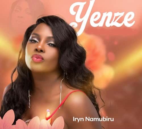 Yenze by Iryn Namubiru MP3 Download Iryn Namubiru splashes the music scene with a debut voyage on the musical cruise, “Yenze”.